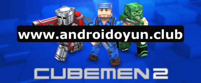 cubemen-2-v1-25-full-apk_androidoyunclub