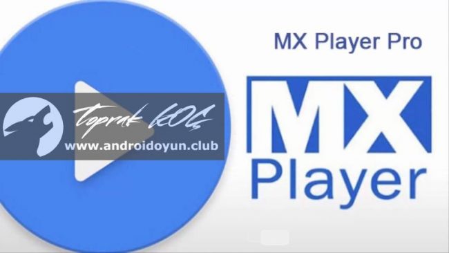 MX Player Pro v1.9.0 FULL APK – TAM SÜRÜM