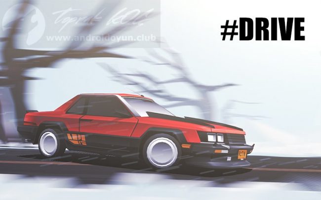 #DRIVE v2.2.45 MOD APK – PARA HİLELİ