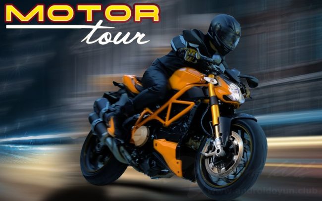 Motor Tour v1.8.7 MOD APK – MOTOSİKLET HİLELİ